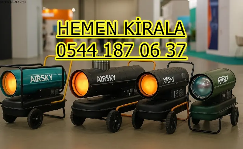 Bakırköy ELEKTRİKLİ ISIMAK KİRALAMA MAZOTLU ISITICI ISIMAK