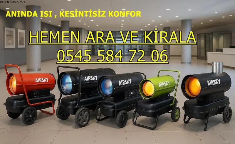 Balıkesir ELEKTRİKLİ ISIMAK KİRALAMA MAZOTLU ISITICI ISIMAK