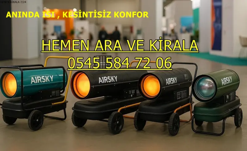 Burdur ELEKTRİKLİ ISIMAK KİRALAMA MAZOTLU ISITICI ISIMAK