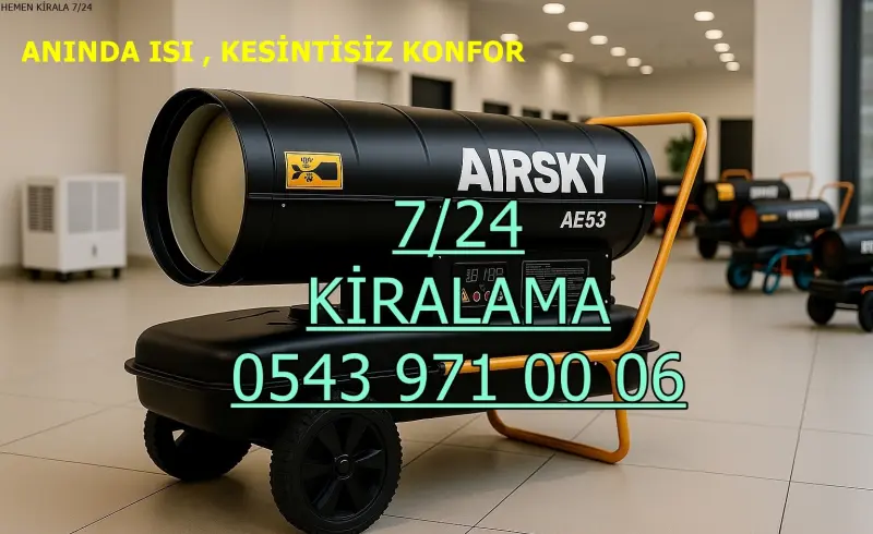 Bursa ELEKTRİKLİ ISIMAK KİRALAMA MAZOTLU ISITICI ISIMAK