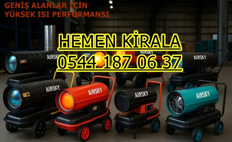 Erzurum ELEKTRİKLİ ISIMAK KİRALAMA MAZOTLU ISITICI ISIMAK