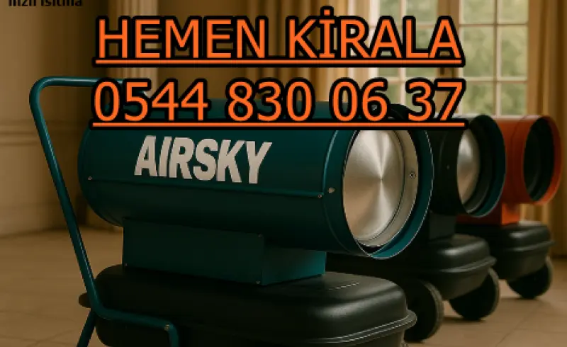 Karaman ELEKTRİKLİ ISIMAK KİRALAMA MAZOTLU ISITICI ISIMAK
