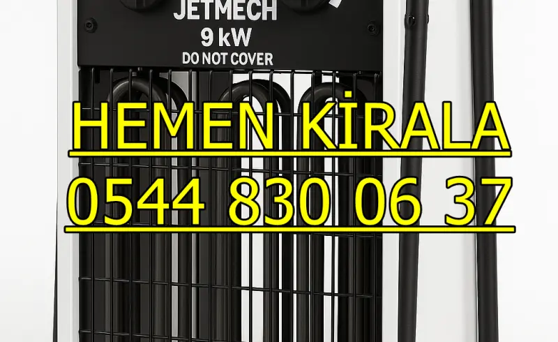 Kütahya ELEKTRİKLİ ISIMAK KİRALAMA MAZOTLU ISITICI ISIMAK
