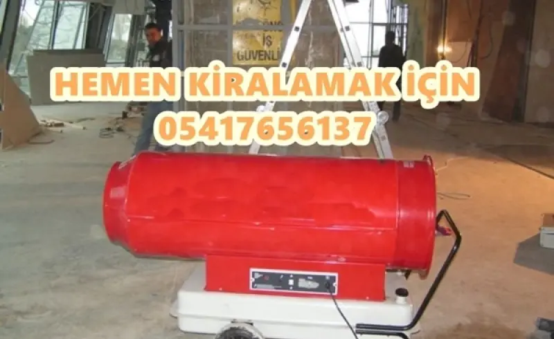 Şantiye Isıtıcı Fiyatları Nedir? Kullanım Alanları