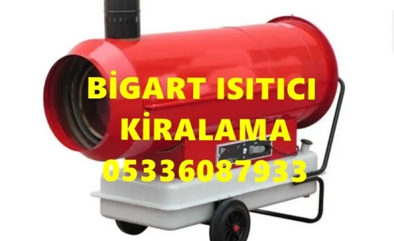 Yüksek Kapasiteli Mazotlu Isıtıcı Nedir? Kullanım Alanları